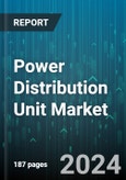 Power Distribution Unit Market by Type, Power Phase, Application - Global Forecast 2025-2030- Product Image