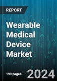 Wearable Medical Device Market by Device Type, Type, Application, Distribution - Global Forecast 2025-2030- Product Image