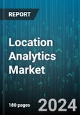 Location Analytics Market by Component, Location Type, Application - Global Forecast 2025-2030- Product Image