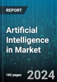 Artificial Intelligence in Marketing Market by Offering, Technology, Deployment Type, Application, End-User Industry - Global Forecast 2025-2030- Product Image