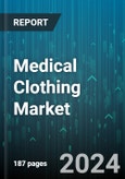 Medical Clothing Market by Product Type, Application - Global Forecast 2025-2030- Product Image