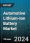 Automotive Lithium-Ion Battery Market by Battery Chemistry, Battery Housing, Propulsion Type, Distribution Channel, Vehicle Type - Global Forecast 2025-2030 - Product Image