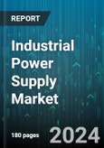 Industrial Power Supply Market by Type, End-User - Global Forecast 2025-2030- Product Image