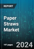 Paper Straws Market by Material, Product, Length, Distribution Channel, End-User - Global Forecast 2025-2030- Product Image