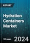 Hydration Containers Market by Product, Capacity, Material, Distribution - Global Forecast 2025-2030 - Product Image