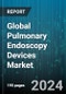 Global Pulmonary Endoscopy Devices Market by Product Type (Bronchoscopes, Instruments & Accessories, Pulmonary Endoscopy Services), Application (Clinics, Hospitals) - Forecast 2024-2030 - Product Image
