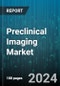 Preclinical Imaging Market by Product (Reagents, Software & Services), Type (Multimodal Systems, Standalone Imaging Systems), Imaging Modality, Applications, End Users - Global Forecast 2025-2030 - Product Image