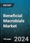 Beneficial Macrobials Market by Type, Application - Global Forecast 2025-2030 - Product Image