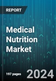 Medical Nutrition Market by Administration, Product Source, End-Use - Global Forecast 2025-2030- Product Image