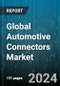 Global Automotive Connectors Market by System Type (Sealed Connector System, Unsealed Connector System), Connection Type (Board to Board Connection, Wire to Board Connection, Wire to Wire Connection), Vehicle Type, Application - Forecast 2024-2030 - Product Image