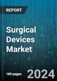 Surgical Devices Market by Product, Application - Global Forecast 2025-2030- Product Image