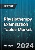 Physiotherapy Examination Tables Market by Product, End-User - Global Forecast 2025-2030- Product Image