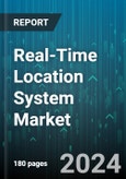 Real-Time Location System Market by Technology, Offering, Application, End-use - Global Forecast 2025-2030- Product Image