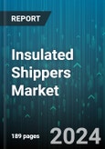 Insulated Shippers Market by Product, Application, End User - Global Forecast 2025-2030- Product Image