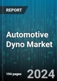 Automotive Dyno Market by Type, Application - Global Forecast 2025-2030- Product Image