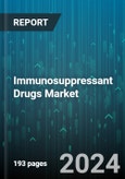 Immunosuppressant Drugs Market by Function, Drug Class, Route of Administration, End User - Global Forecast 2025-2030- Product Image