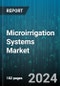 Microirrigation Systems Market by Component, Type, Application, End User - Global Forecast 2025-2030 - Product Image