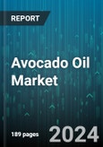 Avocado Oil Market by Variety, Application - Global Forecast 2025-2030- Product Image