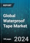 Global Waterproof Tape Market by Resin Type (Acrylic, Butyl, Silicone), Product Form (Patches, Rolls, Sheets), Substrate Type, End-User, Water Resistance Level, Distribution Channel - Forecast 2024-2030 - Product Thumbnail Image