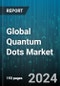 Global Quantum Dots Market by Product (Chips, Lasers, LED Display), Processing Technique (Cadmium Selenide, Cadmium Sulphide, Cadmium Telluride), Application - Forecast 2024-2030 - Product Image