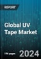 Global UV Tape Market by Product (Polyethylene Terephthalate, Polyolefin, Polyvinyl Chloride), Application (Back Grinding, Wafer Dicing) - Forecast 2024-2030 - Product Image
