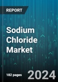 Sodium Chloride Market by Type, Grade, Application - Global Forecast 2025-2030- Product Image