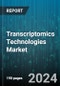 Transcriptomics Technologies Market by Technology, Application, End User - Global Forecast 2025-2030 - Product Image