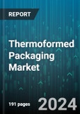 Thermoformed Packaging Market by Product, Material, End-User - Global Forecast 2025-2030- Product Image