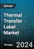 Thermal Transfer Label Market by Material, Printer, Application - Global Forecast 2025-2030- Product Image