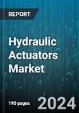 Hydraulic Actuators Market by Product, Application - Global Forecast 2025-2030- Product Image