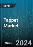 Tappet Market by Type, Vehicle Type - Global Forecast 2025-2030- Product Image