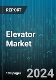 Elevator Market by Demographic (Age Groups, Gender, Income Levels), Psychographic (Lifestyle, Personality Traits, Values), Behavioral, Technographic, Product-Related, Industry-Focused - Global Forecast 2025-2030- Product Image