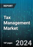 Tax Management Market by Component, Tax Type, Deployment, End-User, End-user Industry - Global Forecast 2025-2030- Product Image