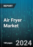 Air Fryer Market by Product Type, Application, Distribution Channel - Global Forecast 2025-2030- Product Image