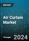 Air Curtain Market by Type, Product Size, Application, End USe - Global Forecast 2025-2030 - Product Thumbnail Image