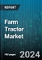 Farm Tractor Market by Product Type, Horsepower, System Type, Design Type, Drive Type, End-Use - Global Forecast 2025-2030 - Product Thumbnail Image