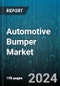 Automotive Bumper Market by Vehicle Type, Raw Material, Product Type - Global Forecast 2025-2030 - Product Image