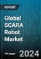 Global SCARA Robot Market by Payload (5.01-15.00 kg, More Than 15.00 kg, Up to 5.00 kg), Industry (Automotive, Electrical & Electronics, Food & Beverages), Application - Forecast 2024-2030 - Product Image