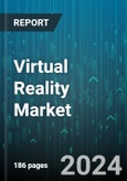 Virtual Reality Market by Technology, Offering, Device Type, Application - Global Forecast 2025-2030- Product Image