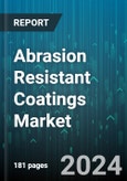 Abrasion Resistant Coatings Market by Type, End User - Global Forecast 2025-2030- Product Image