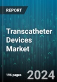 Transcatheter Devices Market by Product, Application - Global Forecast 2025-2030- Product Image