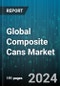 Global Composite Cans Market by Closure (Caps, Lids), Production (Convolute Winding, Linear Draw, Spiral Winding), Can Diameter, End-User - Forecast 2024-2030 - Product Image