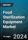 Food Sterilization Equipment Market by Technology, Process, Application - Global Forecast 2025-2030- Product Image