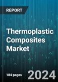 Thermoplastic Composites Market by Product, Fiber, Resin, Application - Global Forecast 2025-2030- Product Image