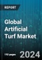 Global Artificial Turf Market by Material (Nylon, Polyethylene, Polypropylene), Grass Backing (Latex Backed, PU Backed), Technology, Application, Distribution Channel - Forecast 2024-2030 - Product Image