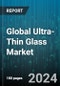 Global Ultra-Thin Glass Market by Thickness (0.1mm-0.5mm, 0.5mm-1.0mm, <0.1mm), Manufacturing Process (Float, Fusion), Application, End Use - Forecast 2024-2030 - Product Thumbnail Image