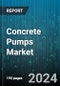 Concrete Pumps Market by Product Type, Mobility, Power Supply, End-User - Global Forecast 2025-2030 - Product Image