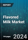 Flavored Milk Market by Flavor, Packaging, Distribution Channel - Global Forecast 2025-2030- Product Image