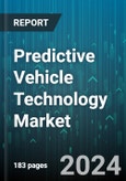 Predictive Vehicle Technology Market by Vehicle Type, Component, End-User, Deployment, Application - Global Forecast 2025-2030- Product Image