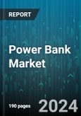 Power Bank Market by Capacity, Type, Indicator, Number of USB Ports, Application - Global Forecast 2025-2030- Product Image